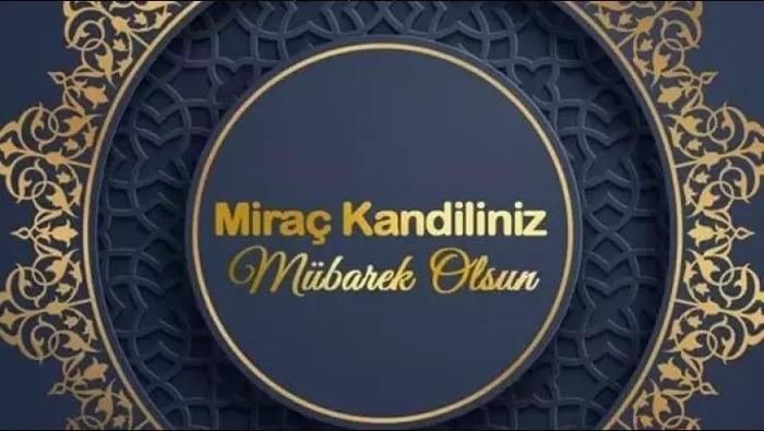 mirac kandili mesajlari 2025 kandil mesaji resimli yazili en guzel anlamli etkileyici duali KkKywJjd