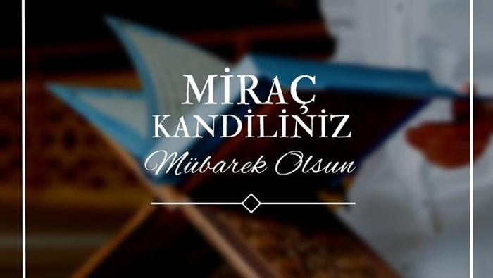 mirac kandili mesajlari 2025 kandil mesaji resimli yazili en guzel anlamli etkileyici duali rwW5pyy9