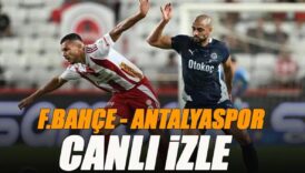 fenerbahce antalyaspor maci canli izle fb antalya sifresiz izle super lig maclari YamlPstc